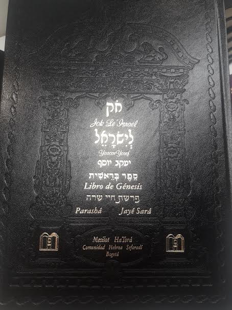 Jok le Israel Génesis Parashá Jayé Sará, tomo 5